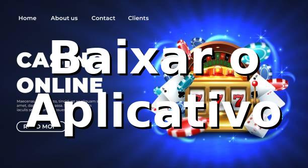 97q - Baixar o Aplicativo e Jogue Agora