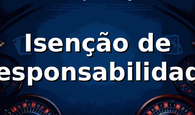 97q - Isenção de Responsabilidade